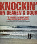 ノッキン・オン・ヘブンズ・ドア　制作25周年記念／日本語吹替音声収録版 (ノッキン・オン・ヘブンズ・..