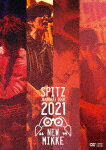 スピッツ／SPITZ　JAMBOREE　TOUR　2021　“NEW　MIKKE” (通常盤／143分/)2022/10/19