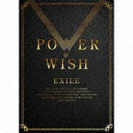 EXILE／POWER　OF　WISH (初回生産限定盤/CD+4DVD(スマプラ対応))[RZCD-77605]【発売日】2022/12/7【CD】