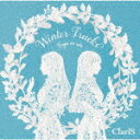 ClariS／Winter　Tracks　－冬のうた－ (通常盤/)[VVCL-2162]【発売日】2022/12/7【CD】