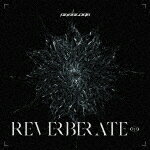 PassCode／REVERBERATE ep． (通常盤/) UICZ-4621 【発売日】2022/12/21【CD】