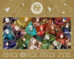 アイドリッシュセブン　7th　Anniversary　Event　“ONLY　ONCE，　ONLY　7TH．”　Blu－ray　BOX (数量限定生産版／365分/)[LABX-38667]【発売日】2023/4/26【Blu-rayDisc】