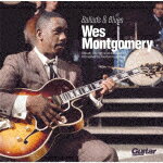 Wes　Montgomery／Ballads　＆　Blues (ウェス・モンゴメリー生誕100周年記念/)[UCCU-1669]【発売日】2023/4/19【CD】