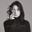 柴咲コウ／ACTOR’S　THE　BEST　－Melodies　of　Screens－ (通常盤/)2023/11/29