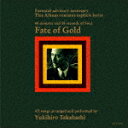 高橋幸宏／Fate　of　Gold (限定盤/SHM-CD)[UPCY-90246]【発売日】2024/2/28【CD】