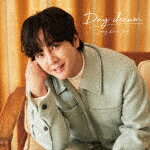 ★特典ビッグサイズカード付き★チャン・グンソク／Day　dream (初回限定盤B/CD+DVD)[UPCH-29470]【発売日】2024/2/14【CD】