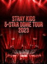 Stray Kids/Stray Kids 5−STAR Dome Tour 2023 (完全生産限定盤/本編213分+特典214分/本編ディスク+...
