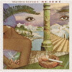 ウェザー・リポート／ミスター・ゴーン[SICJ-40004]【発売日】2024/6/26【CD】