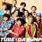 TUBE　×　DA　PUMP／真夏のじゅもん (完全生産限定盤/)[AICL-4594]【発売日】2024/8/7【CD】