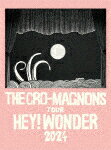 ザ・クロマニヨンズ／ザ・クロマニヨンズ　ツアー　HEY！　WONDER　2024 (通常盤／91分/)[BVBL-192]【発売日】2024/9/25【DVD】