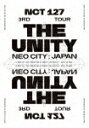 NCT 127/NCT 127 3RD TOUR ‘NEO CITY : JAPAN − THE UNITY’ (初回生産限定盤/本編172分+特典...