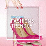 （BGM）／NTVM　Music　Library　シーン・キーワード編　ファッション＆トレンド05[VPCD-87083]【発売日】2025/1/22【CD】