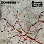 С٥㤨MONOEYESRunningThroughtheFire[UPCH-20703]ȯ2025/9/3CDۡפβǤʤ2,860ߤˤʤޤ