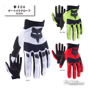 ☆【FOX】 ダートパウグローブ　《31324》 DIRTPAW GLOV　レース グローブ　モトクロス　MX　オフロード　フォックス 【バイク用品】