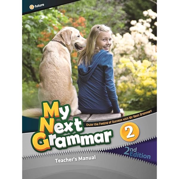 My Next Grammar 2nd Edition ٥2 ƥ㡼ޥ˥奢 Ѹ춵