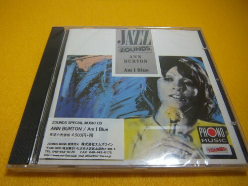 ☆CD：ANN BURTON アン バートン Am I Blue ZOUNDS SPECIAL MUSIC CD Zounds ゾウンズ made in Germany