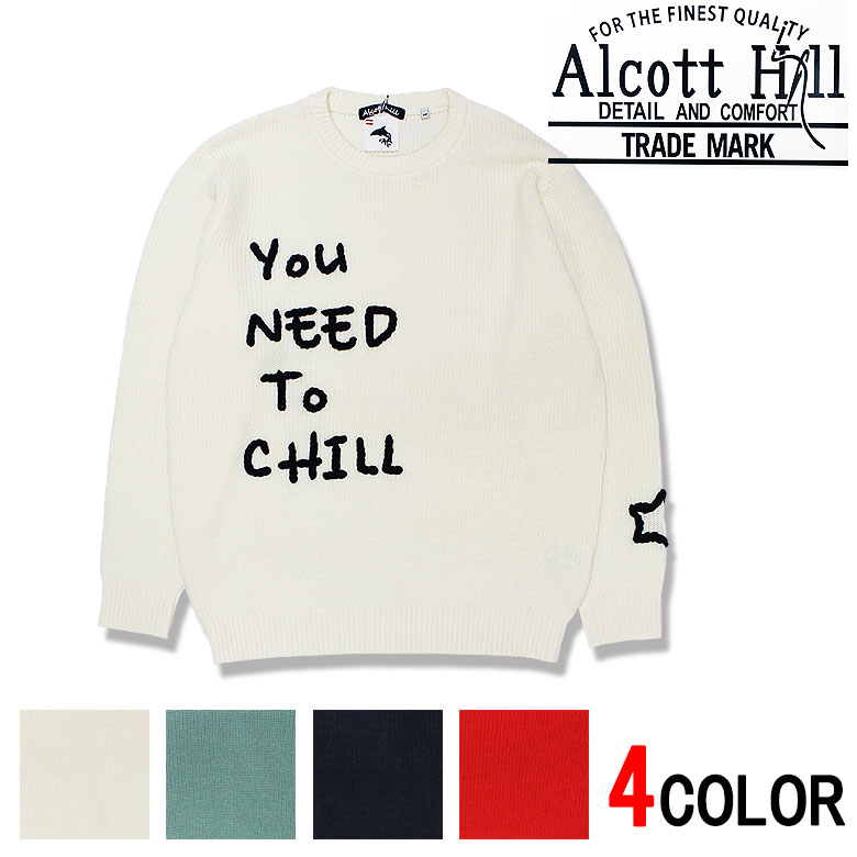 ALCOTT HILLۥ륳åȥҥ  SWEATER ΩŪʻɽ ʸ You need to chill ѥ å 奢...