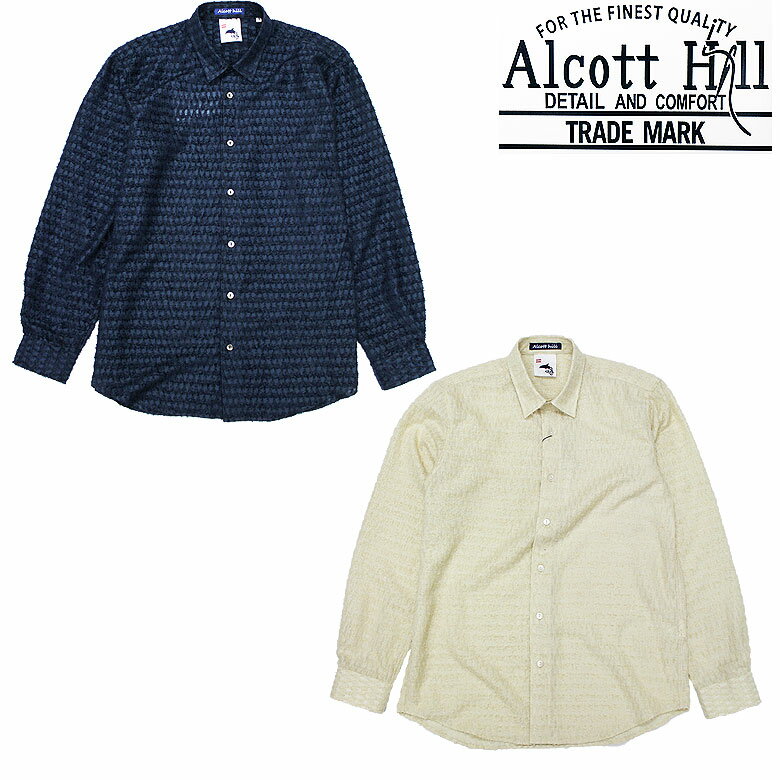 Rakuten - 【ALCOTT HILL】アルコットヒル 長袖シャツ LS SHIRT ドレスシャツ シアー生地 透明感 爽やか 涼しい フリンジ ラグジュアリー ネイビー クリーム 大人 メンズ カジュアル