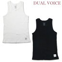 【DUAL VOICE】デュアルボイス タンクトップ 袖なし TANK TOP 無地 シンプル オールマイティ メンズ