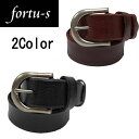 【fortu-s】フォートゥース レザーベルト LEATHER BELT 牛革 メンズ カジュアル