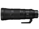 ★Nikon / ニコン NIKKOR Z 180-600mm f/5.6-6.3 VR 【レンズ】【送料無料】