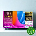Hisence ハイセンス 40A4N LED液晶テレビ 40V型 YouTube/Bluetooth対応 フルハイビジョン【転送不可】