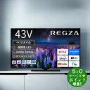 TVS REGZA レグザ 43Z670R 液晶テレビ 43V型 4Kチューナー内蔵 YouTube対応 REGZA【転送不可】