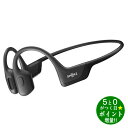 【5/1限定★P最大5倍 最大2000円OFFクーポン】SHOKZ 骨伝導イヤホン OPENRUN PRO BLACK 新生活