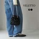【10%OFFクーポン対象】VELETTO(ヴェレット)スパンコール バッグ / レディース 鞄 ミニバッグ 小さめ ハンドバッグ ショルダーバッグ 結婚式 セ...