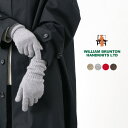 WILLIAM BRUNTON（ウィリアムブラントン） カシミヤ ロングリブカフ グローブ / 手袋 / レディース / 131 / 2PLY CASHMERE LONG RIB CUFF GLOVES