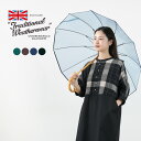 トラディショナルウェザーウェア TRADITIONAL WEATHERWEAR（トラディショナル ウェザーウェア） バンブー クリア アンブレラ / 長傘 雨具 透明 レディース