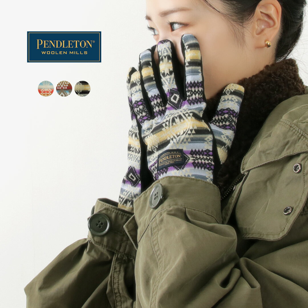 【30％OFF】PENDLETON（ペンドルトン） コーデュロイグローブ レディース / 手袋 ネイティブ柄 フリース スマホ対応 CORDUROY GLOVE LADIES【セール】