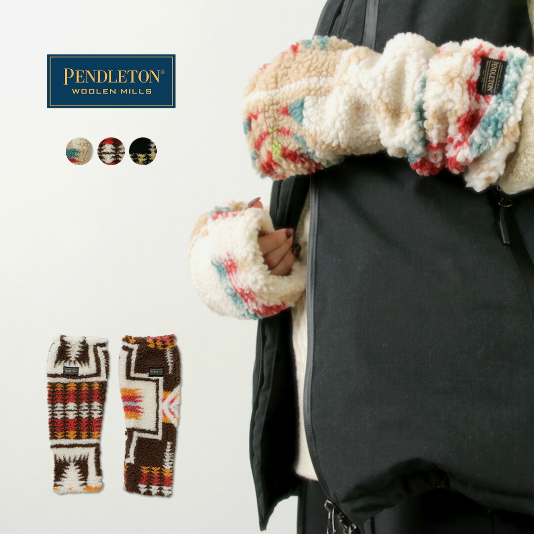 【20%OFF】PENDLETON(ペンドルトン) ボア アームウォーマー / リストウォーマー プレゼント ギフト レディース BOA ARM WARMER【...