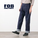 FOB FACTORY FOBファクトリー F1147 ワイドデニム5Pパンツ / ジーンズ / メンズ / 日本製 / WIDE DENIM 5POCKET