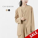 【40%OFF】CHIGNON(シニヨン) ライトジャケット / レディース オフィス カジュアル ノーカラー 襟なし アウター 羽織 春 無地 LIGHT J...