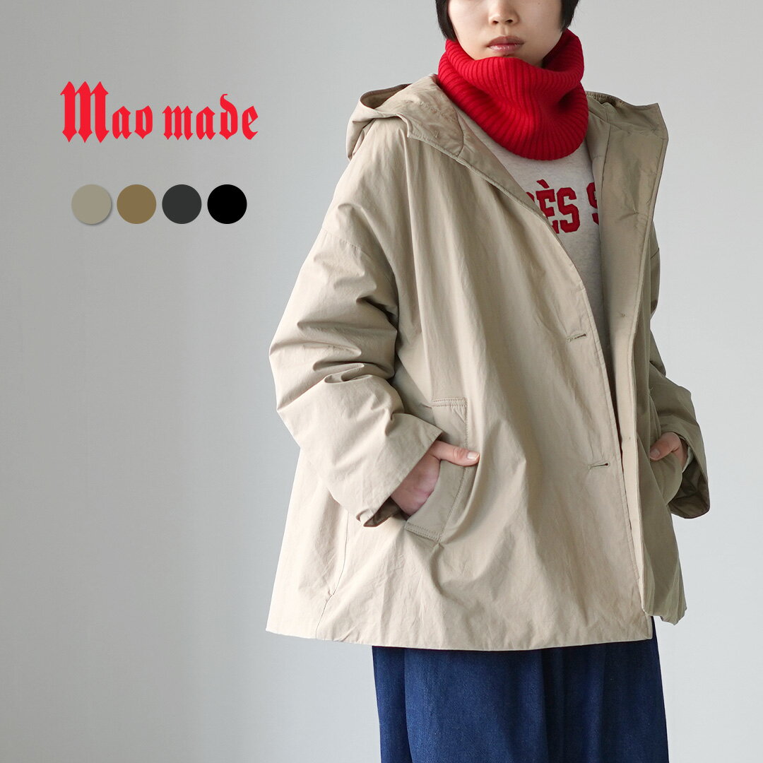 MAO MADE（マオメイド） コットンクロス Aライン フードコート / レディース ブルゾン ショート ミドル丈 中綿