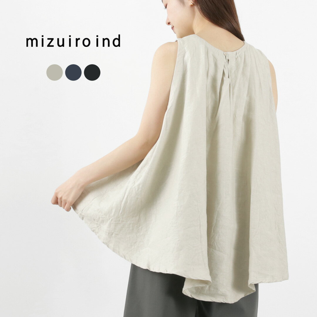 mizuiro ind（ミズイロインド） リネン バックフレア ベスト / レディース トップス ノースリーブ 日本製 Linen Back Flare Vest