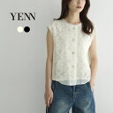 YENN(イェン) クロシェ レースベスト / 前開き ノースリーブ フレンチスリーブ かぎ針編み 羽織 春夏 CROCHET LACE VEST
