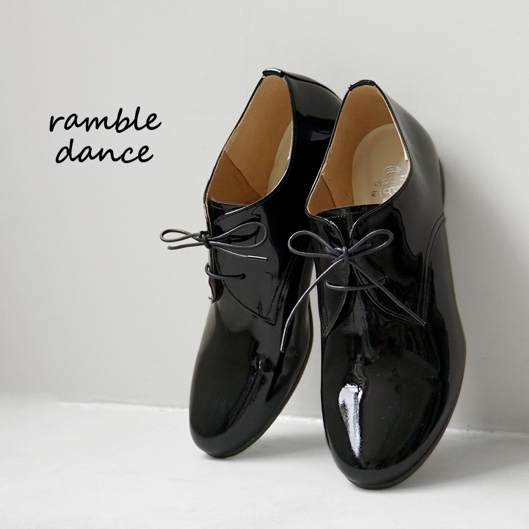 RAMBLE DANCE（ランブルダンス） エナメル レースアップシューズ 日本製 / レディース オケージョン セレモニー