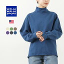 WALLA WALLA SPORT（ワラワラスポーツ） 13oz ロールネックタートル / スウェット トレーナー ラグラン コットン 綿 メンズ レディース..