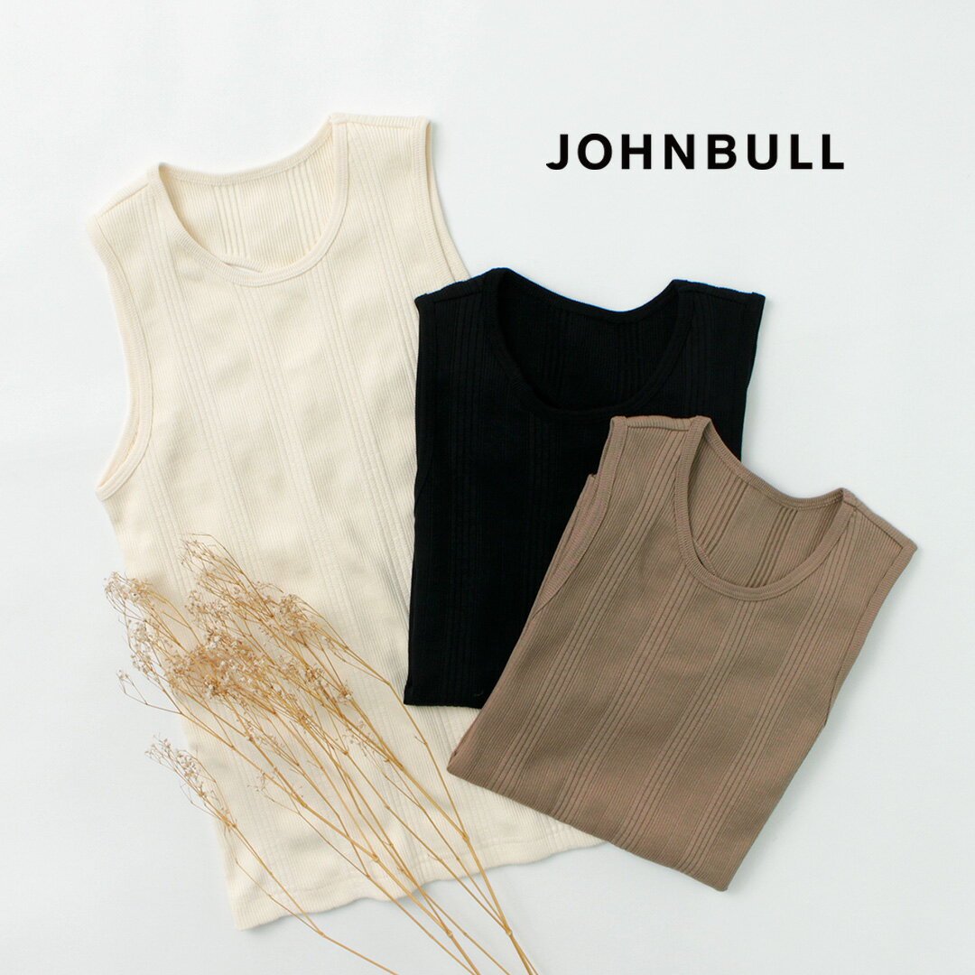 JOHNBULL（ジョンブル） ランダム リブ タンクトップ / レディース トップス ノースリーブ 綿 インナー 伸縮性 ストレッチ RANDAM RIB TANKTOP