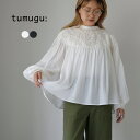 TUMUGU(ツムグ) ハンド刺繍 コットンモス プルオーバー / レディース ブラウス シャツ 長袖 綿100(4)