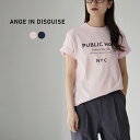 ANGE IN DISGUISE(アンジ イン ディスガイズ) PUBLIC HOTEL ロゴTEE / Tシャツ 半袖 レディース 綿100 コットン