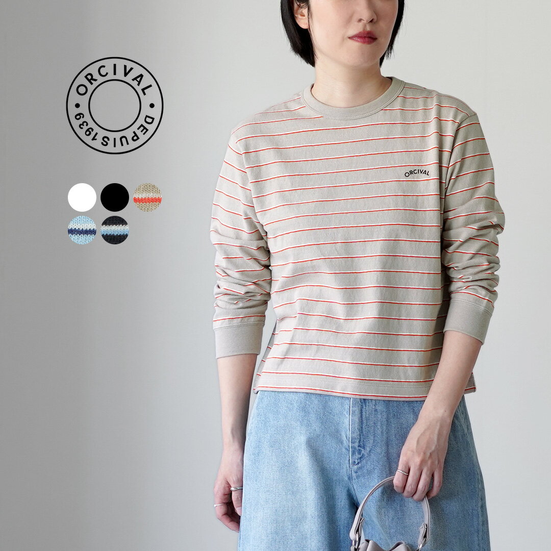 乐天商城 - ORCIVAL（オーシバル） エンブロイダリー ロングスリーブ プルオーバー 日本製 / レディース Tシャツ 長袖 ボーダー 無地 ショート