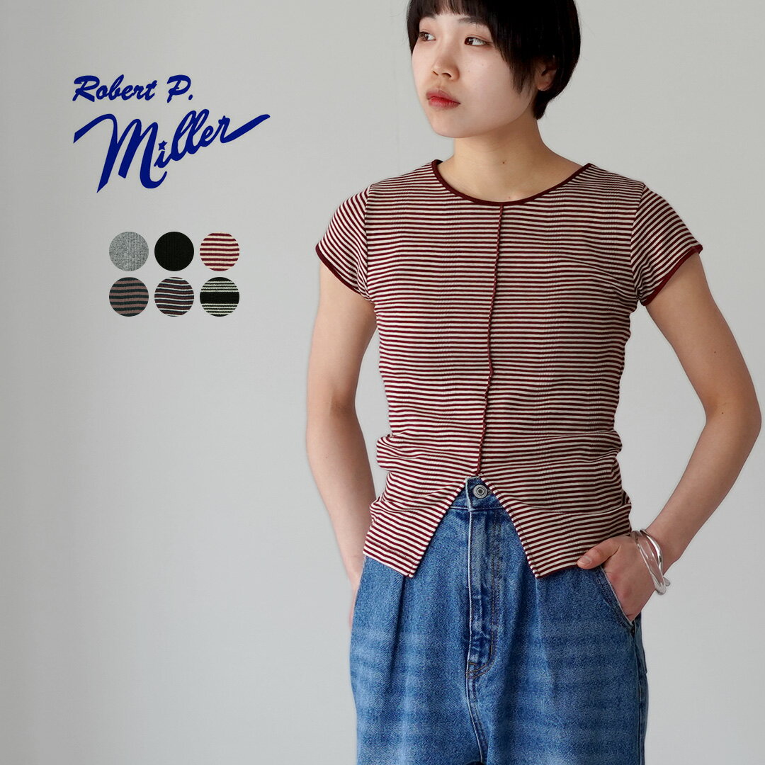 樂天商城 - 【10％OFFクーポン対象】ROBERT P.MILLER（ロバートピーミラー） パネルリブ スリット ショートスリーブ Tシャツ / レディース 半袖 ボーダー