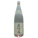【1本】森伊蔵 芋 25度 森伊蔵商店 1.8L 瓶
