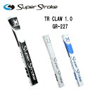 スーパーストローク パターグリップ トラクション クロー 1.0SUPER STROKE TRAXION CLAW GR-227 あす楽