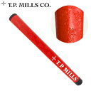 【GW限定！全商品ポイント10倍 5/3 00:00～5/6 23:59まで】T.P.MILLS TPミルズ パターグリップサニーボーイ PU グリップ レッドSunny Boy PU Grip RedHTGP-000027 ゴルフ あす楽