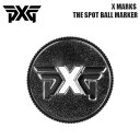 【全品ポイント5倍！3/21 20:00～3/27 1:59】PXG ボールマーカーX MARKS THE SPOT BALL MARKERXFPPU896821 ゴルフ ネコポス対応