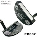 G~bhon} EB007 p^[ }bg NNlbNEMILLID BAHAMA EB007 PUTTER